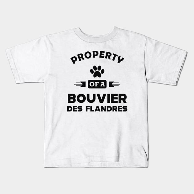 Bouvier des flandres - Property of a bouvier des flandres Kids T-Shirt by KC Happy Shop